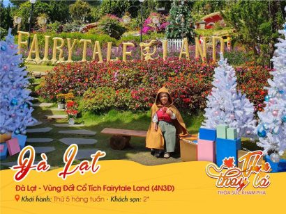 Đà Lạt | Vùng Đất Cổ Tích Fairytale Land