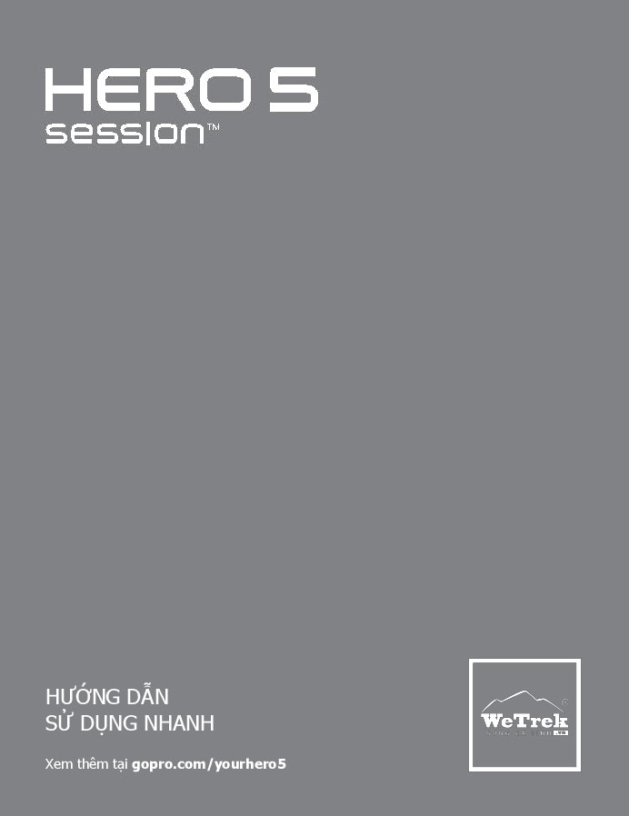 huong-dan-su-dung-nhanh-wetrek.vn-HERO5Session_QSG_VIE_REVB_Web-0